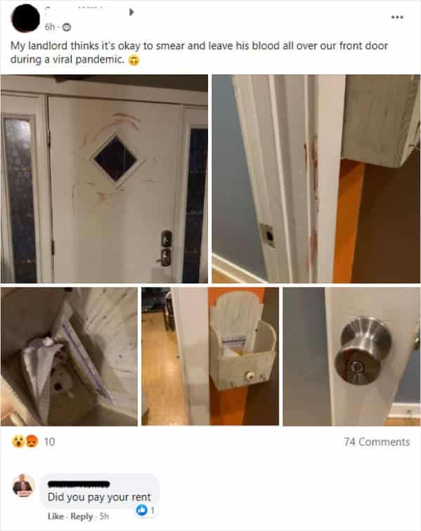 Bad landlords - bad landlords reddit - 6h My landlord thinks it's okay to smear and leave his blood all over our front door during a viral pandemic. 10 Did you pay your rent Sh 74
