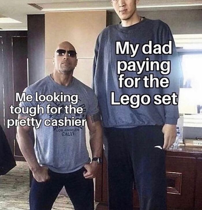 relatable memes - me looking tough for the petty cashier - Me looking tough for the pretty cashier Los Angeles Calie My dad paying for the Lego set