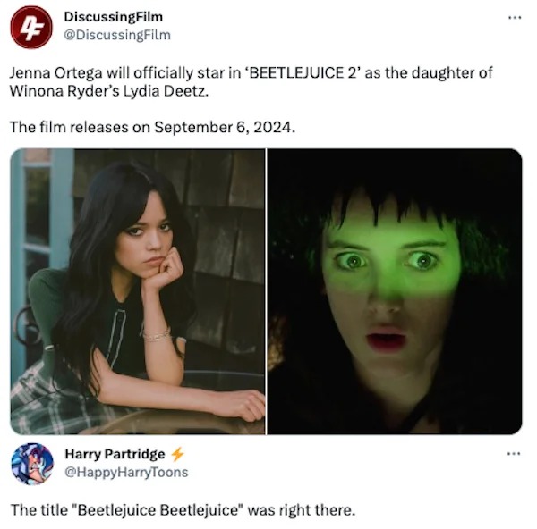 funny internet comments and replies - jenna ortega valkyrae - DiscussingFilm 4 Jenna Ortega will officially star in 'Beetlejuice 2' as the daughter of Winona Ryder's Lydia Deetz. The film releases on . Harry Partridge The title "Beetlejuice Beetlejuice" w