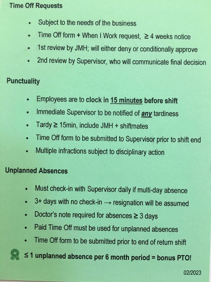 notes written by bad bosses - document - Time Off Requests Subject to the needs of the business Time Off form When I Work request, 24 weeks notice 1st review by Jmh; will either deny or conditionally approve 2nd review by Supervisor, who will communicate 
