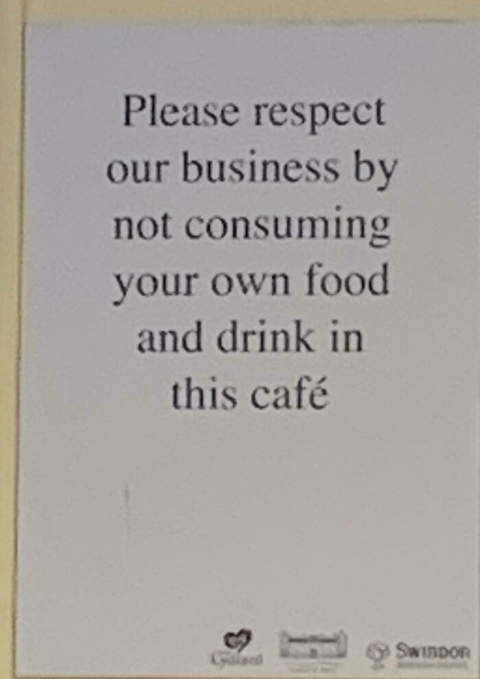 notes written by bad bosses - book - Please respect our business by not consuming your own food and drink in this caf Liliand SwinDon