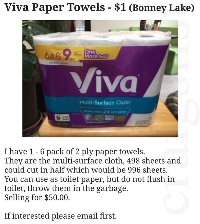 wtf craigslist and facebook posts - henry bergh - Viva Paper Towels $1 Bonney Lake One 689 More Rour Viva MultiSurface Cloth Trapsed 2X Better I have 1 6 pack of 2 ply paper towels. They are the multisurface cloth, 498 sheets and could cut in half which w