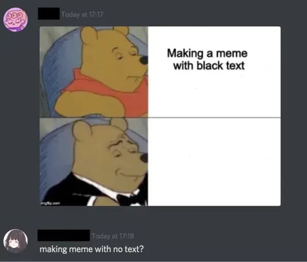 people who missed the joke - cartoon - Today at Today at making meme with no text? Making a meme with black text