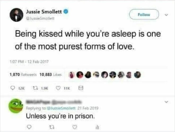 cursed comments - being kissed while you re asleep is one of the most purest form of love - Jussie Smollett Smollett Being kissed while you're asleep is one of the most purest forms of love. 1,870 10,883 12K 12 11K 8 JussieSmollett Unless you're in prison
