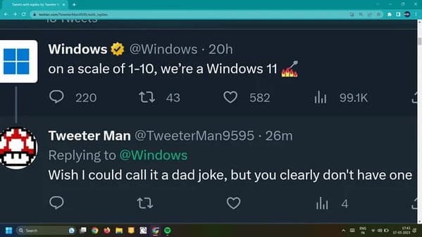 cursed comments - screenshot - Q Search Windows 20h on a scale of 110, we're a Windows 11 220 1 43 582 0 Pr il D4 Tweeter Man .26m Wish I could call it a dad joke, but you clearly don't have one 22 il 4 S 1741