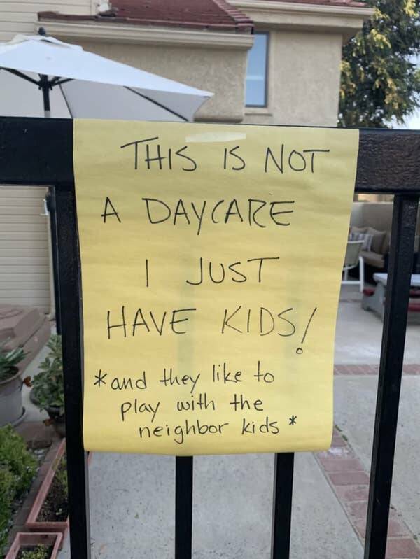 This neighbor who reported this family to the HOA for "running a daycare," aka letting their children have friends over: