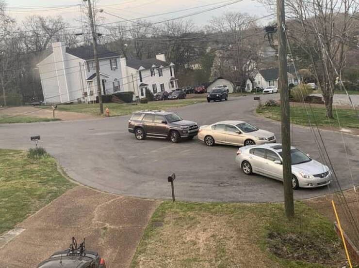 These neighbors who refuse to use their own driveways and instead choose to park bumper-to-bumper in the middle of the cul-de-sac: