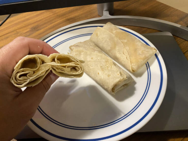 “One of my breakfast burritos was completely empty”