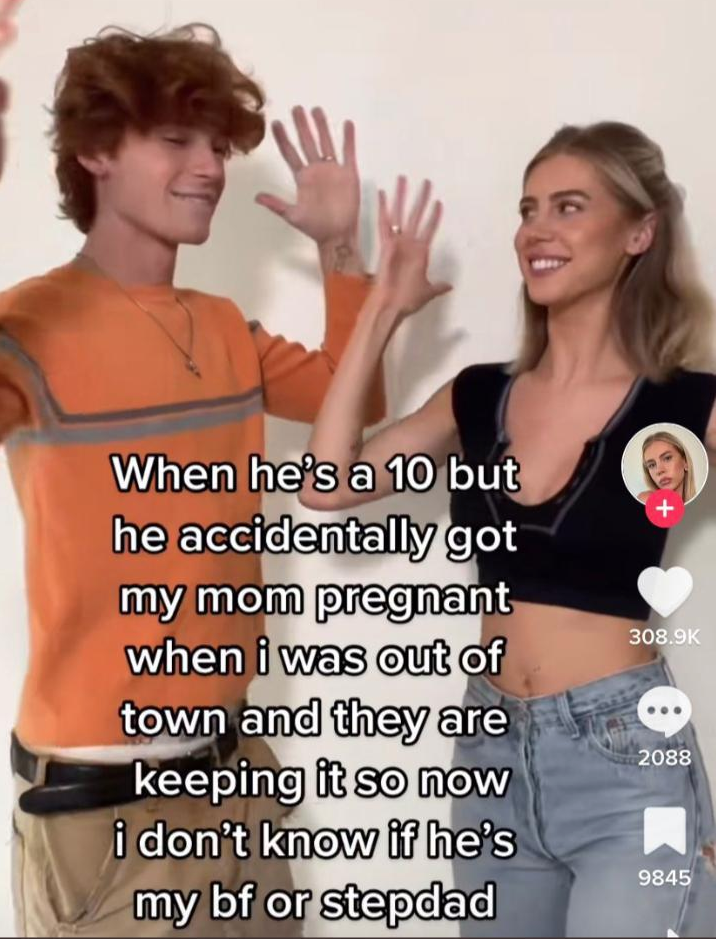 funny tweets and memes - - wild tiktok screenshots - When he's a 10 but he accidentally got my mom pregnant when i was out of town and they are keeping it so now i don't know if he's my bf or stepdad 00 2088 9845