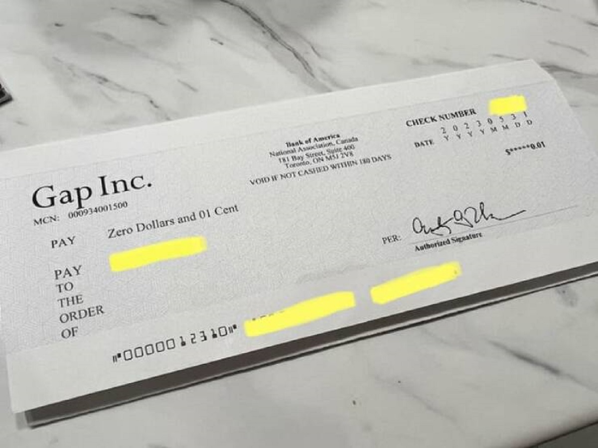 "The Gap sent me a check for $0.01 with with no explanation."