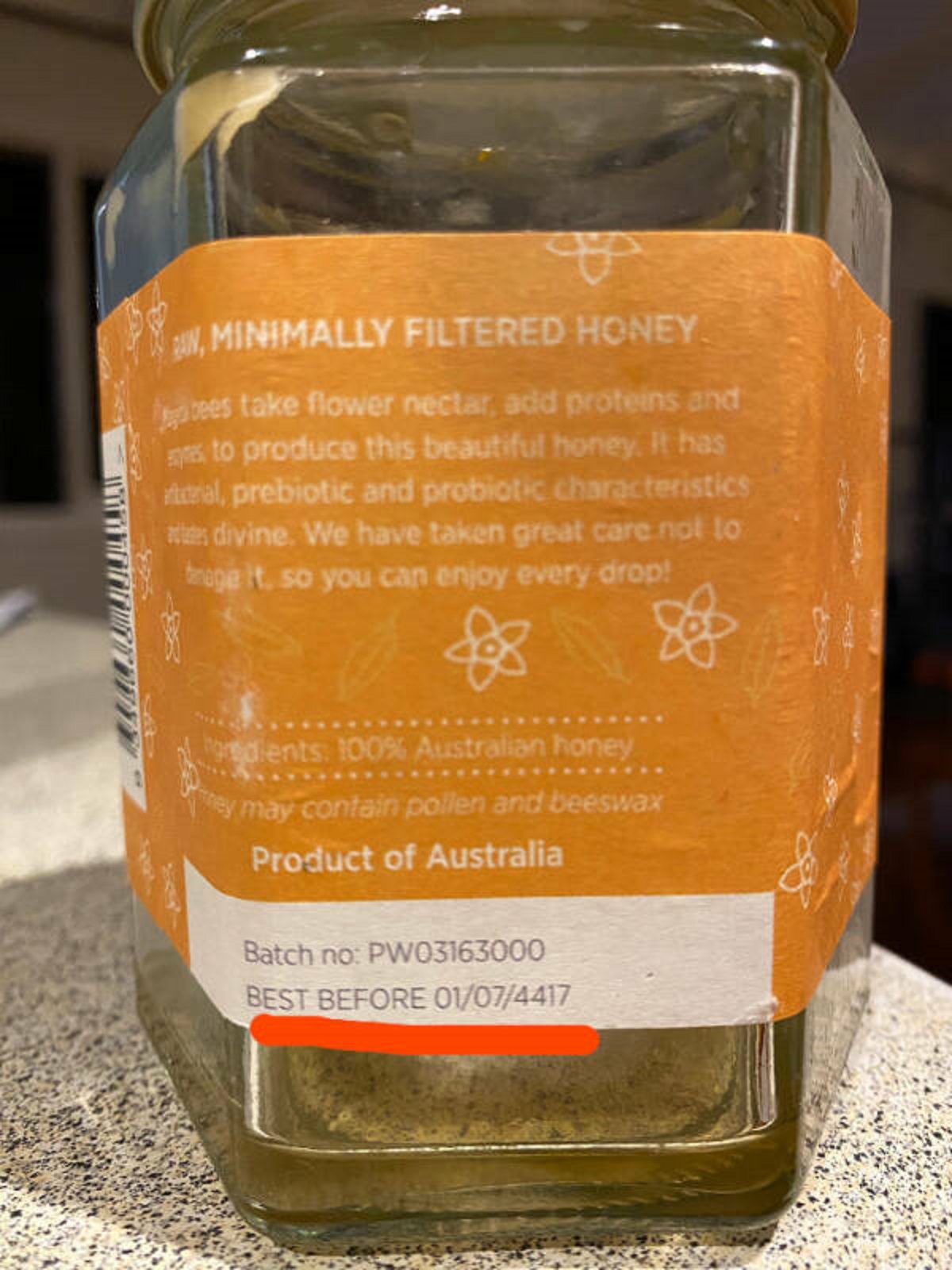 “My jar of honey has a shelf life of precisely 2,394 years”