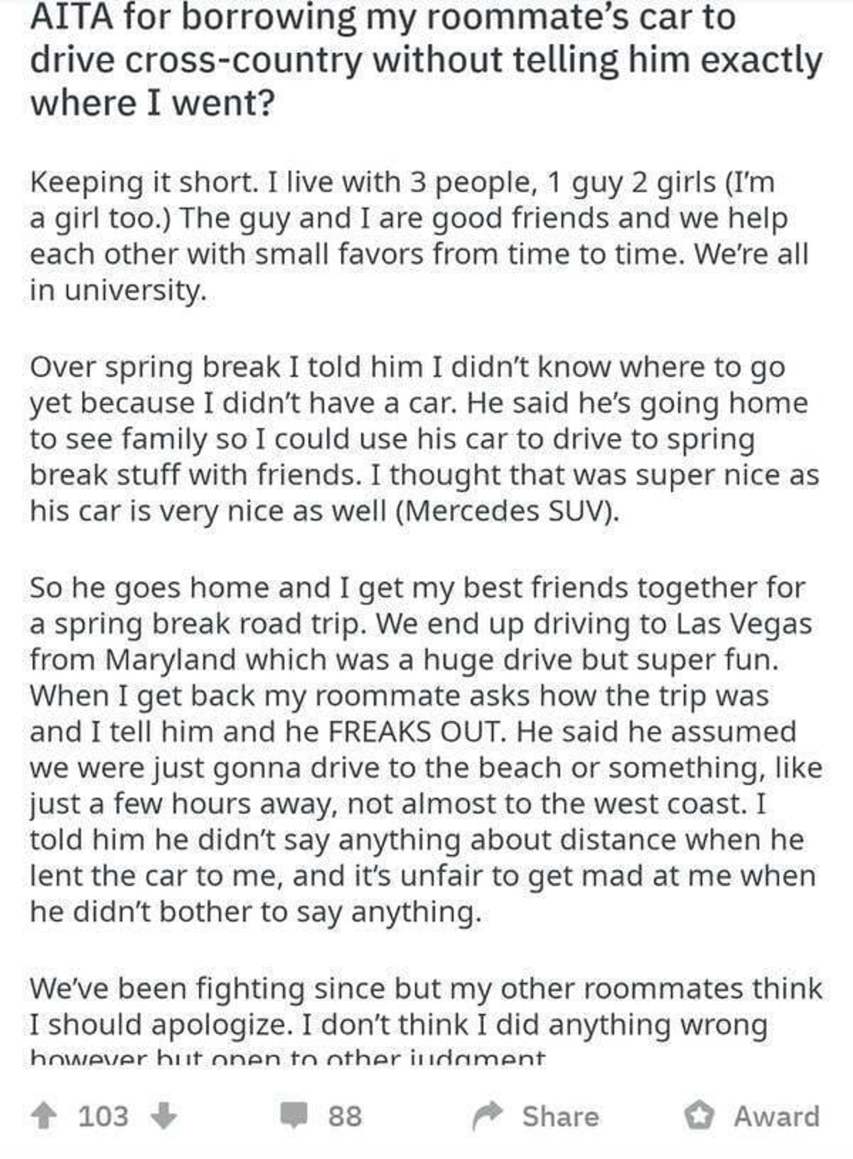 This person who took their roommate's car to drive ACROSS THE COUNTRY without their permission: