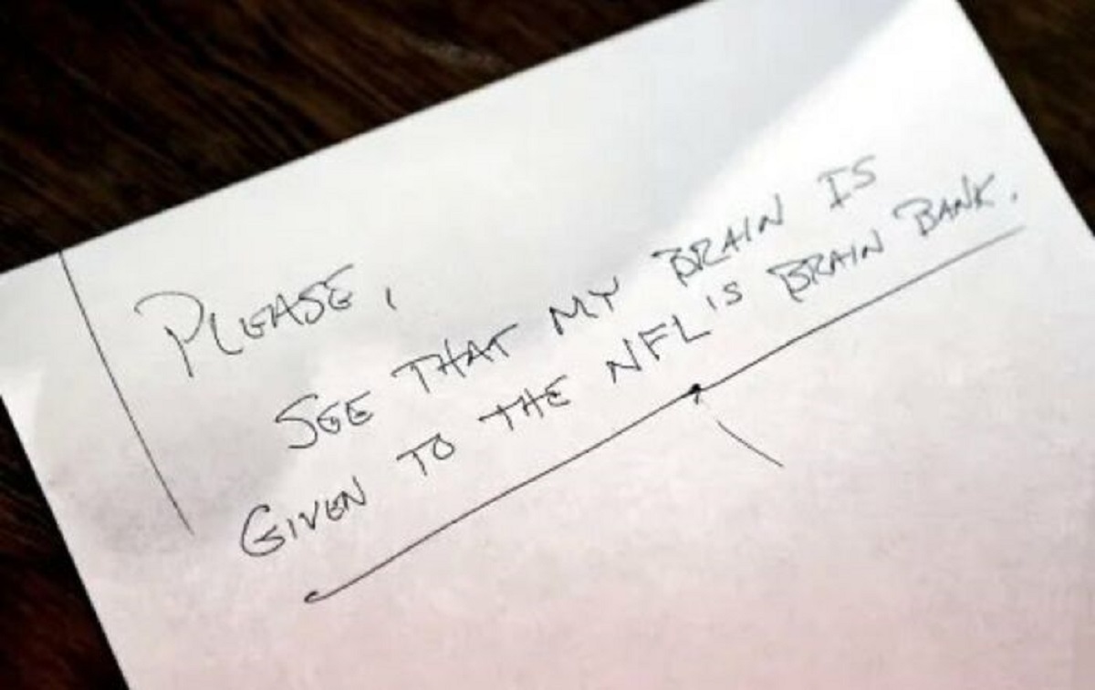 A note containing the final request of 50-year-old former NFL safety Dave Duerson that he left when he ended his own life on February 27, 2011. His brain, as he suspected, was found to have chronic traumatic encephalopathy as a result of the concussions he suffered during his playing career.