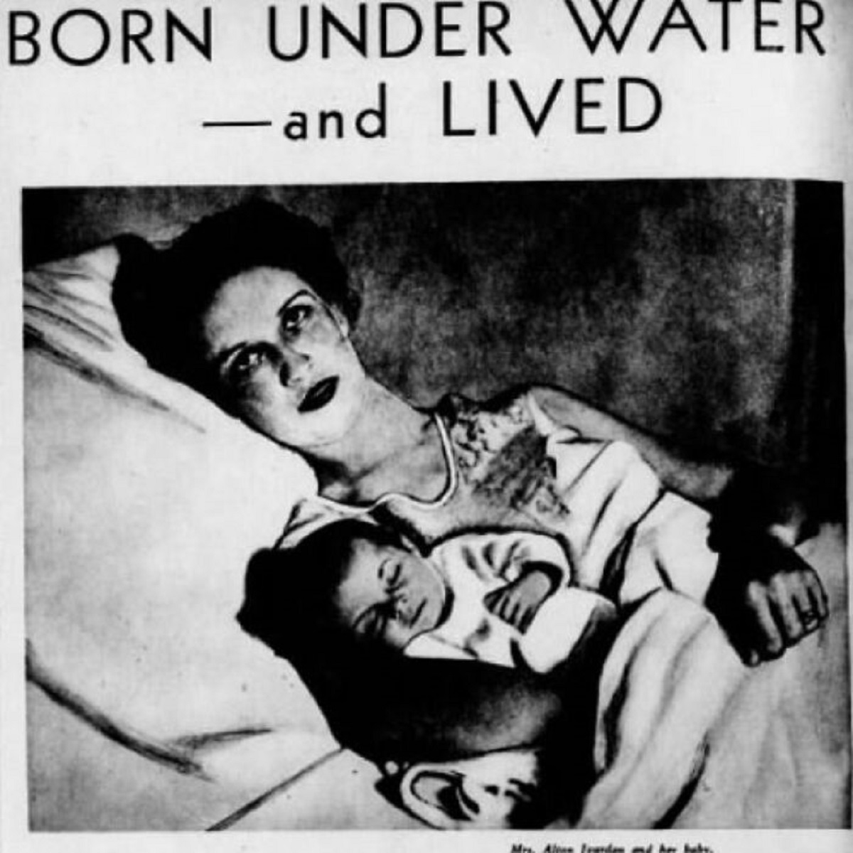 In 1935, in the town of Gulf, NC, a pregnant Alton Jourdan fell into a well and gave birth to a healthy baby boy named Frank. The infant remained under water for 45 minutes without breathing until both were rescued. The child lived.