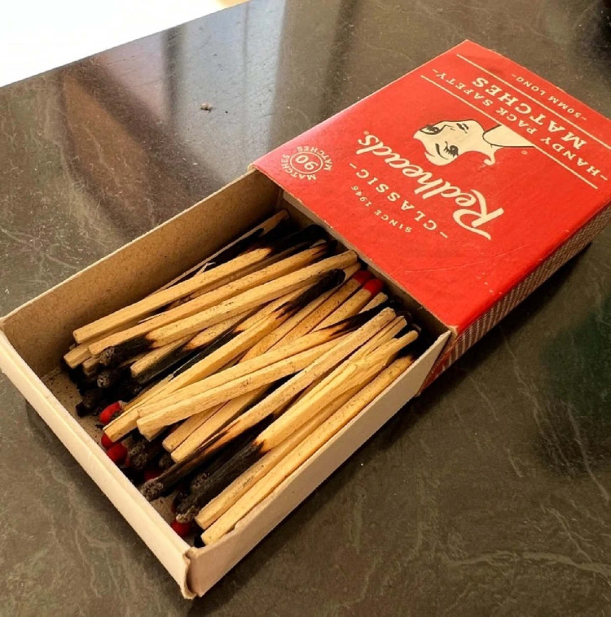 “My girlfriend puts used matches back in the box”