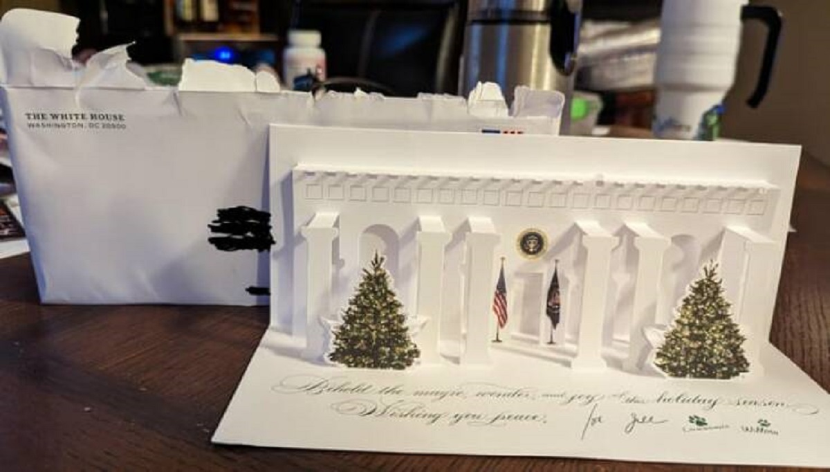 "My friend works for the White House and got us on their Christmas card list"