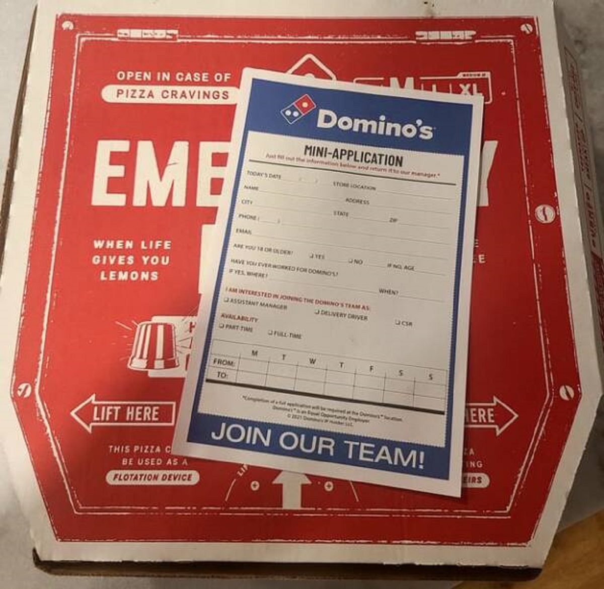 "My pizza came with a job application"