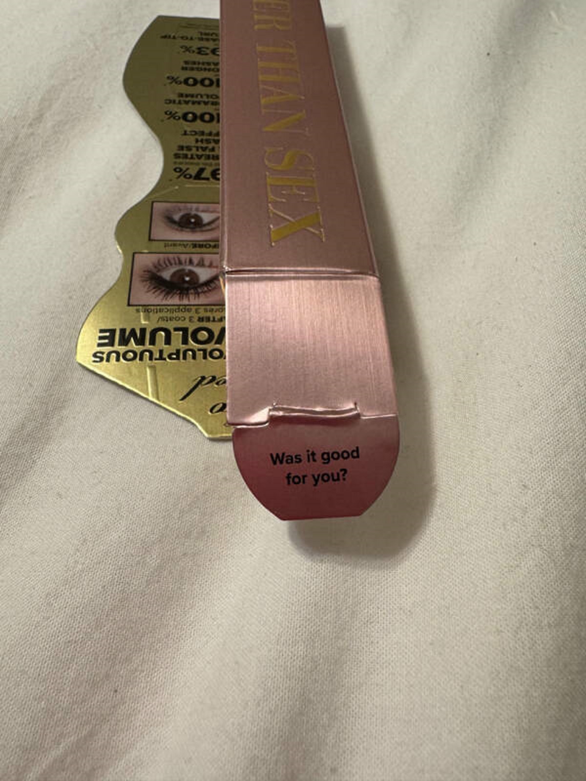 "Better Than Sex Mascara package has a cheeky message on it!"