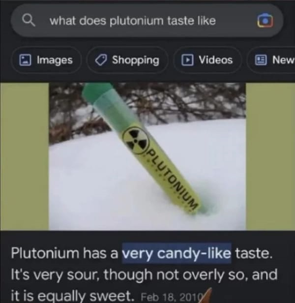 material - what does plutonium taste Images Shopping Videos Plutonium New Plutonium has a very candy taste. It's very sour, though not overly so, and it is equally sweet.