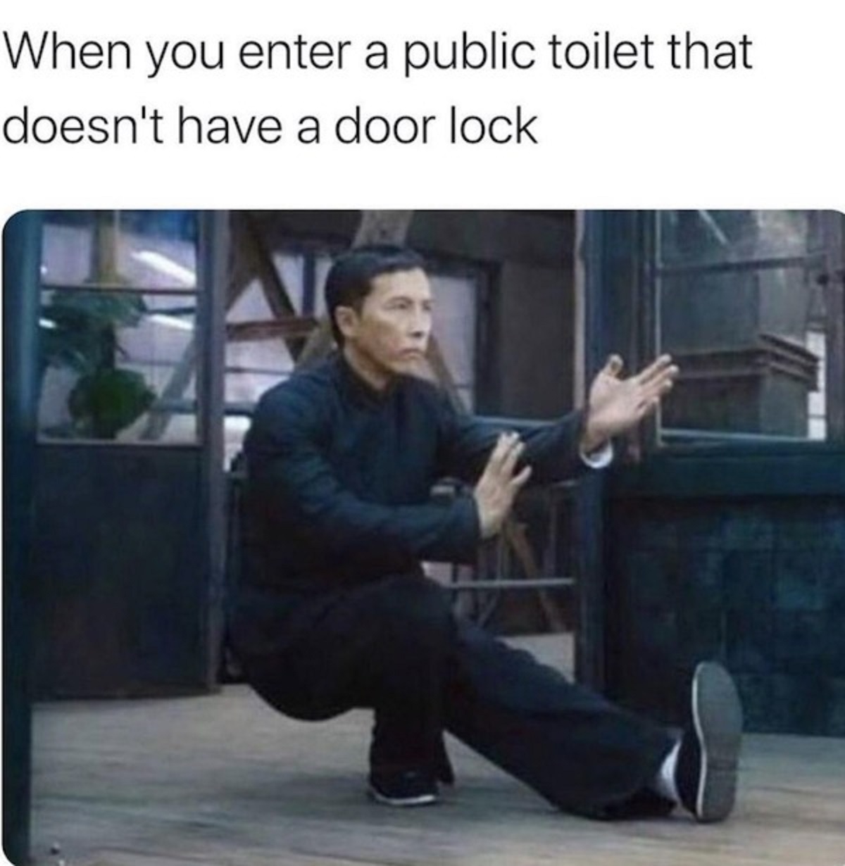 photo caption - When you enter a public toilet that doesn't have a door lock