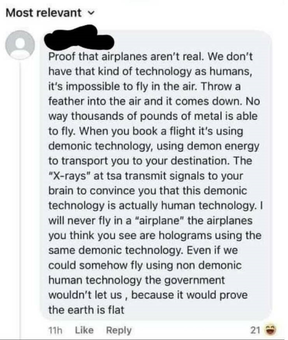 screenshot - Most relevant Proof that airplanes aren't real. We don't have that kind of technology as humans, it's impossible to fly in the air. Throw a feather into the air and it comes down. No way thousands of pounds of metal is able to fly. When you b