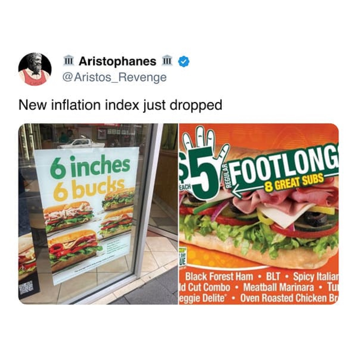 5 foot long - Iii Aristophanes Iii Revenge New inflation index just dropped 6 inches 6 bucks Aa $5 Footlong Each 8 Great Subs Black Forest Ham Blt Spicy Italian Tu d Cut Combo Meatball Marinara eggie Delite Oven Roasted Chicken Br