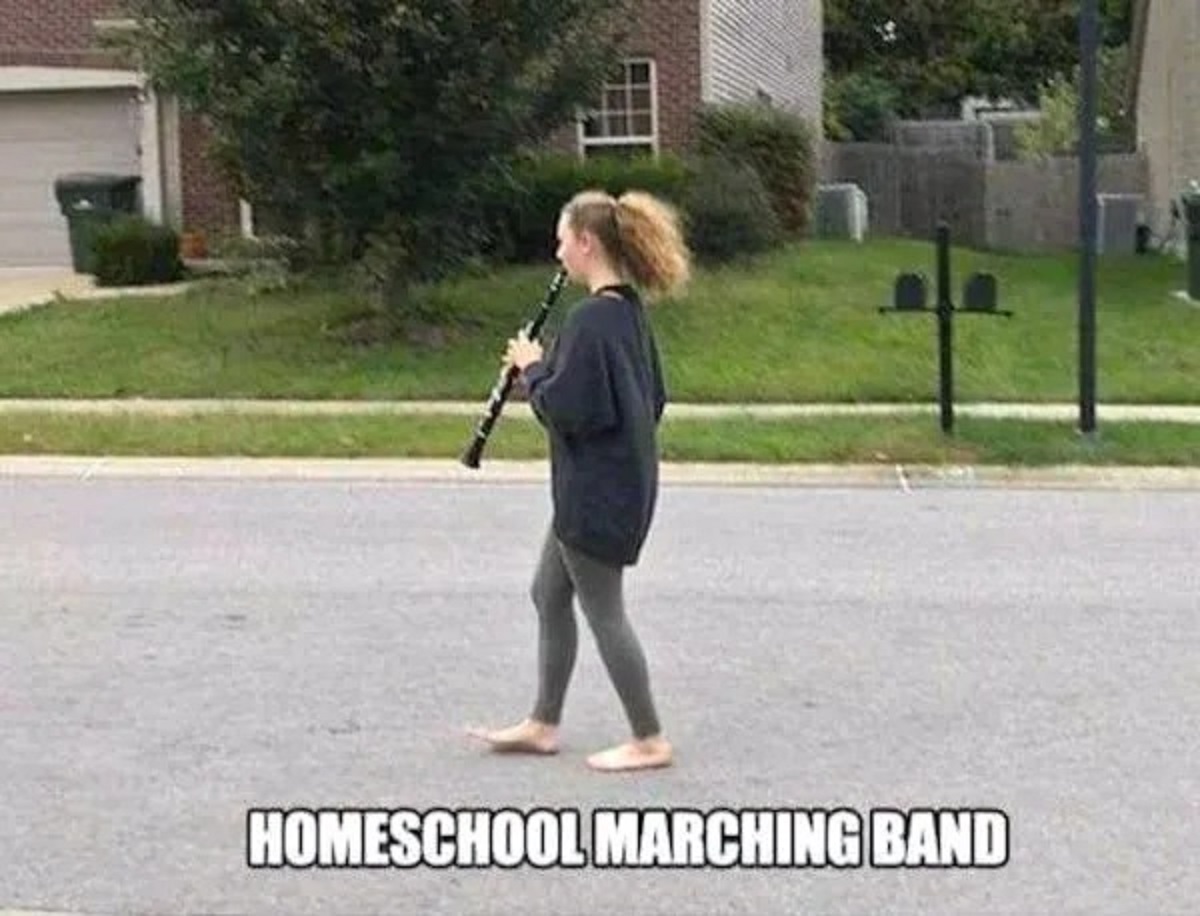 homeschool marching band meme - Homeschool Marching Band