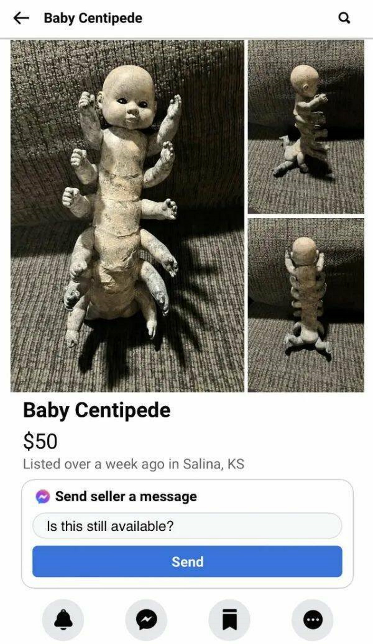 figurine - Baby Centipede 0 Baby Centipede $50 Listed over a week ago in Salina, Ks Send seller a message Is this still available? Send i