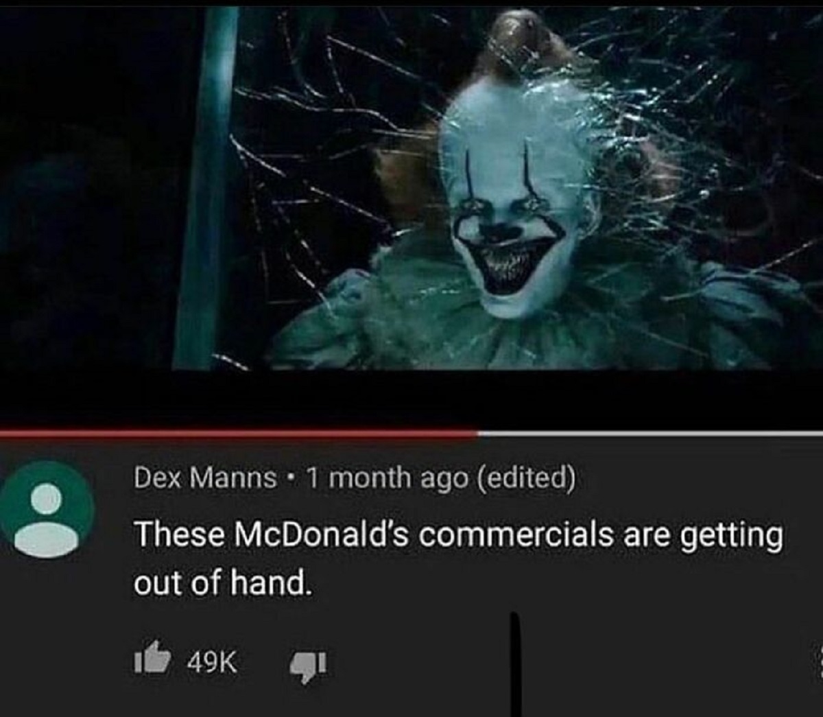 first it movie - Dex Manns 1 month ago edited These McDonald's commercials are getting out of hand. 49K