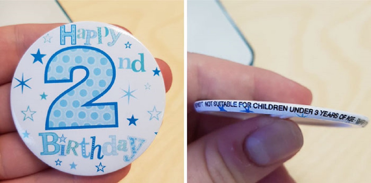 2nd Birthday Badge Is Potentially A Choking Hazard