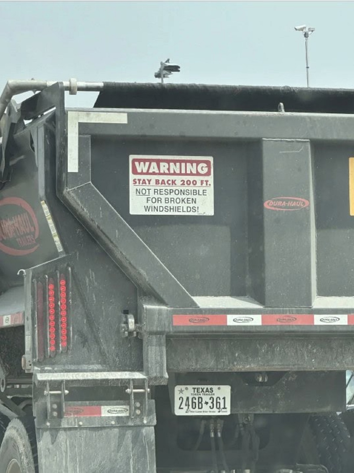 Semi trucks with this message on the back.