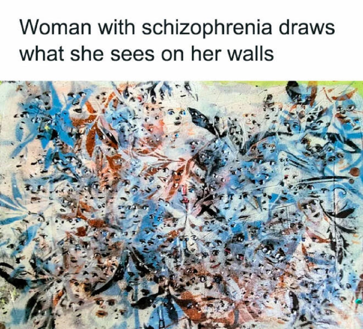person with schizophrenia draws what they see - Woman with schizophrenia draws what she sees on her walls