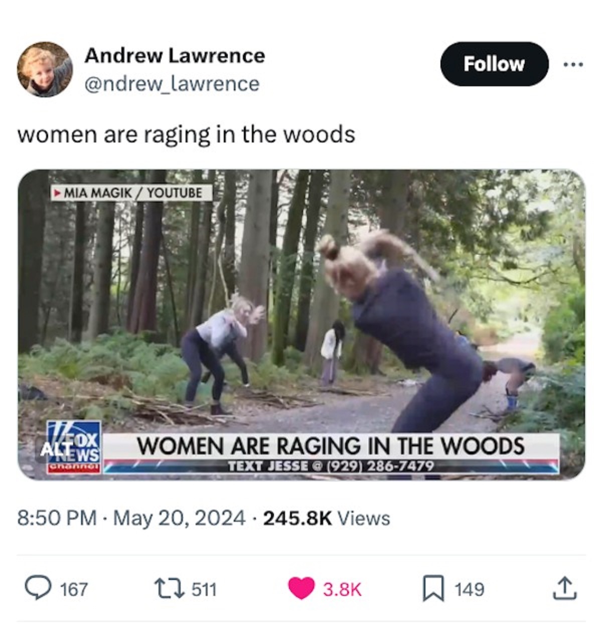 screenshot - Andrew Lawrence women are raging in the woods. Mia MagikYoutube Fox Alews channe Women Are Raging In The Woods Text Jesse 929 2867479 Views 167 511 149