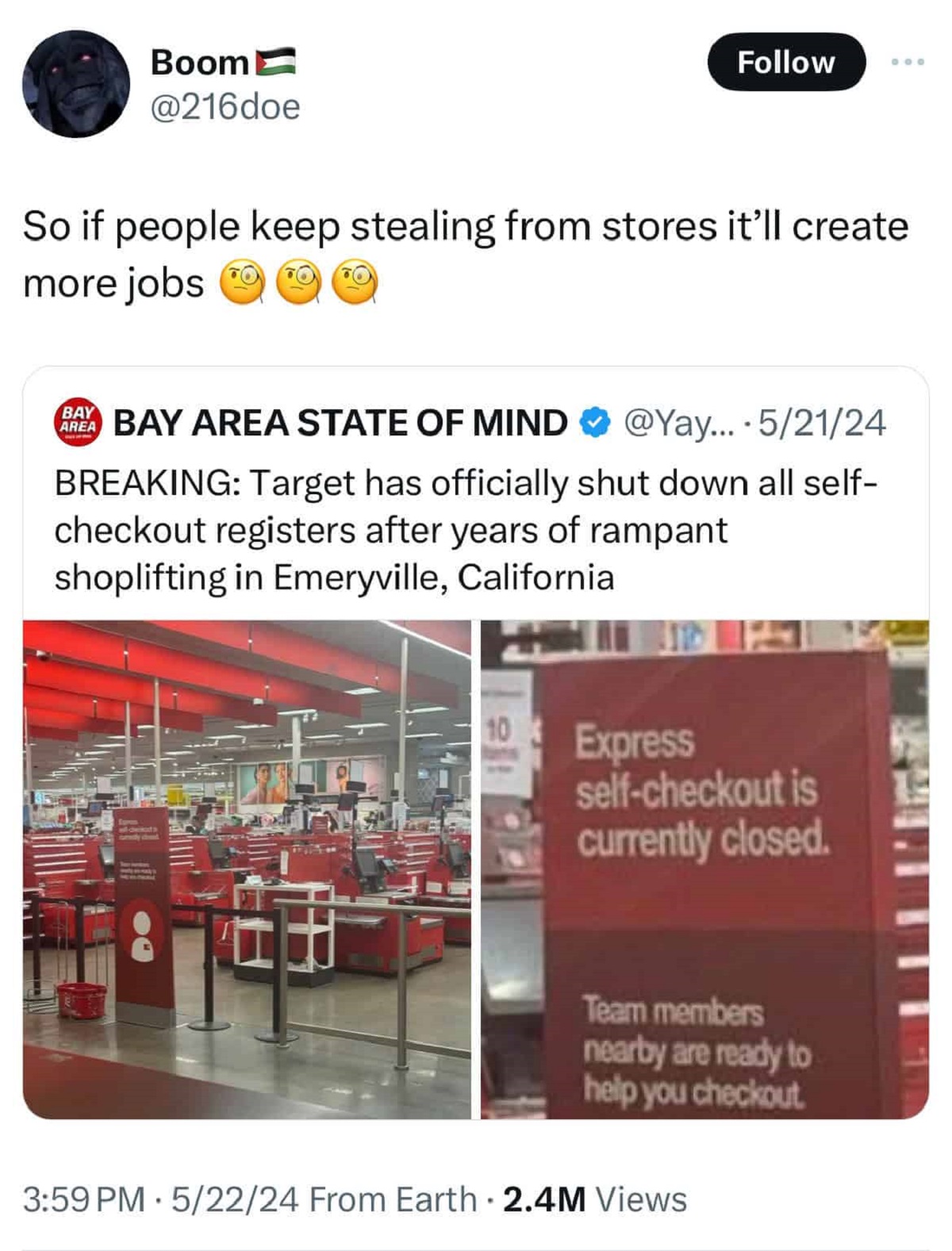 screenshot - Boom 000 So if people keep stealing from stores it'll create more jobs Bay Area Bay Area State Of Mind ... 52124 Breaking Target has officially shut down all self checkout registers after years of rampant shoplifting in Emeryville, California