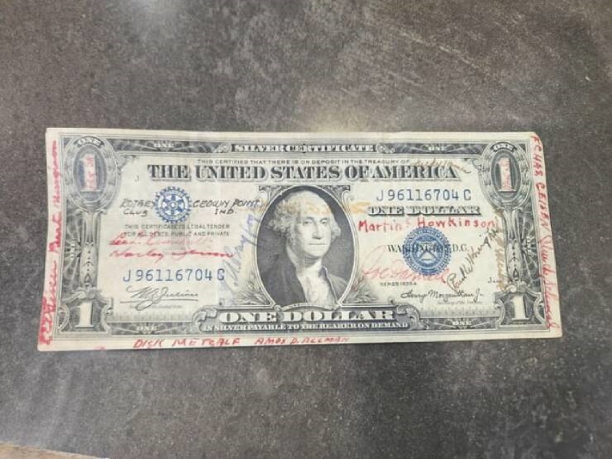 "Someone brought in this $1 bill signed by the 1944 Rotary Club of Crown Point, Indiana"