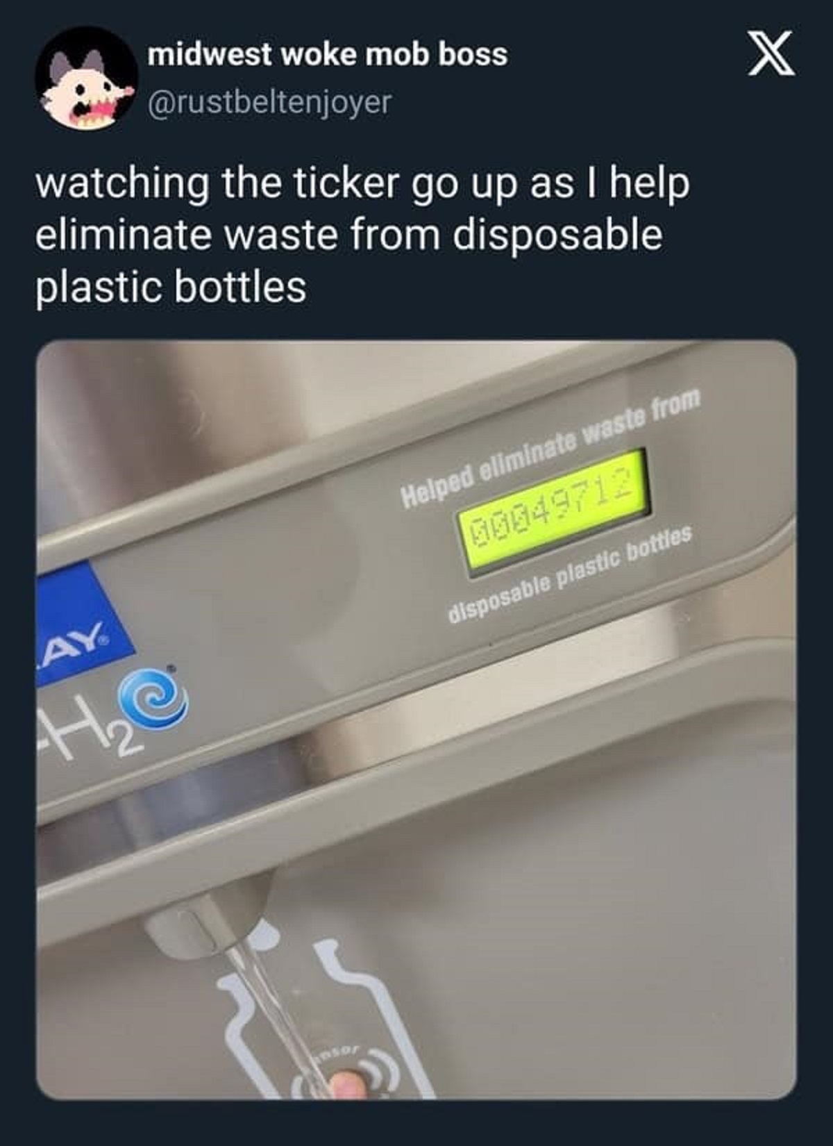 signage - midwest woke mob boss watching the ticker go up as I help eliminate waste from disposable plastic bottles Ay He Helped eliminate waste from 00049712 disposable plastic bottles X
