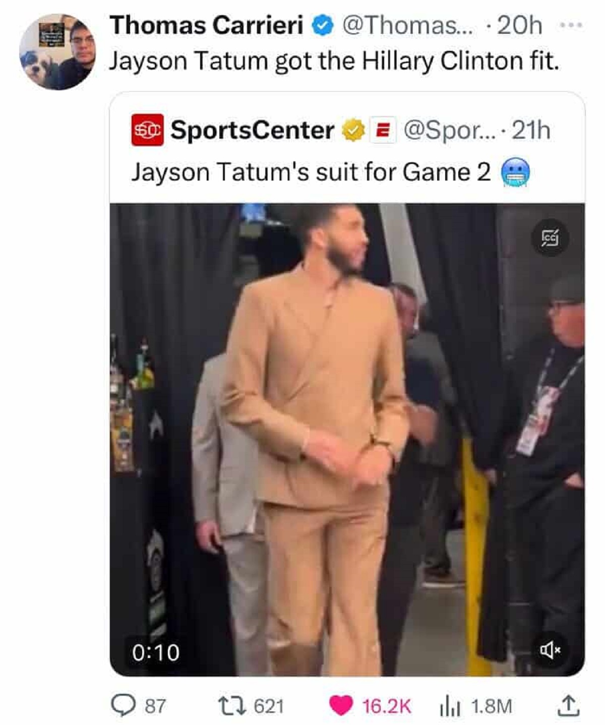 screenshot - Thomas Carrieri ....20h Jayson Tatum got the Hillary Clinton fit. SportsCenter E... 21h Jayson Tatum's suit for Game 2 87 621 1.8M
