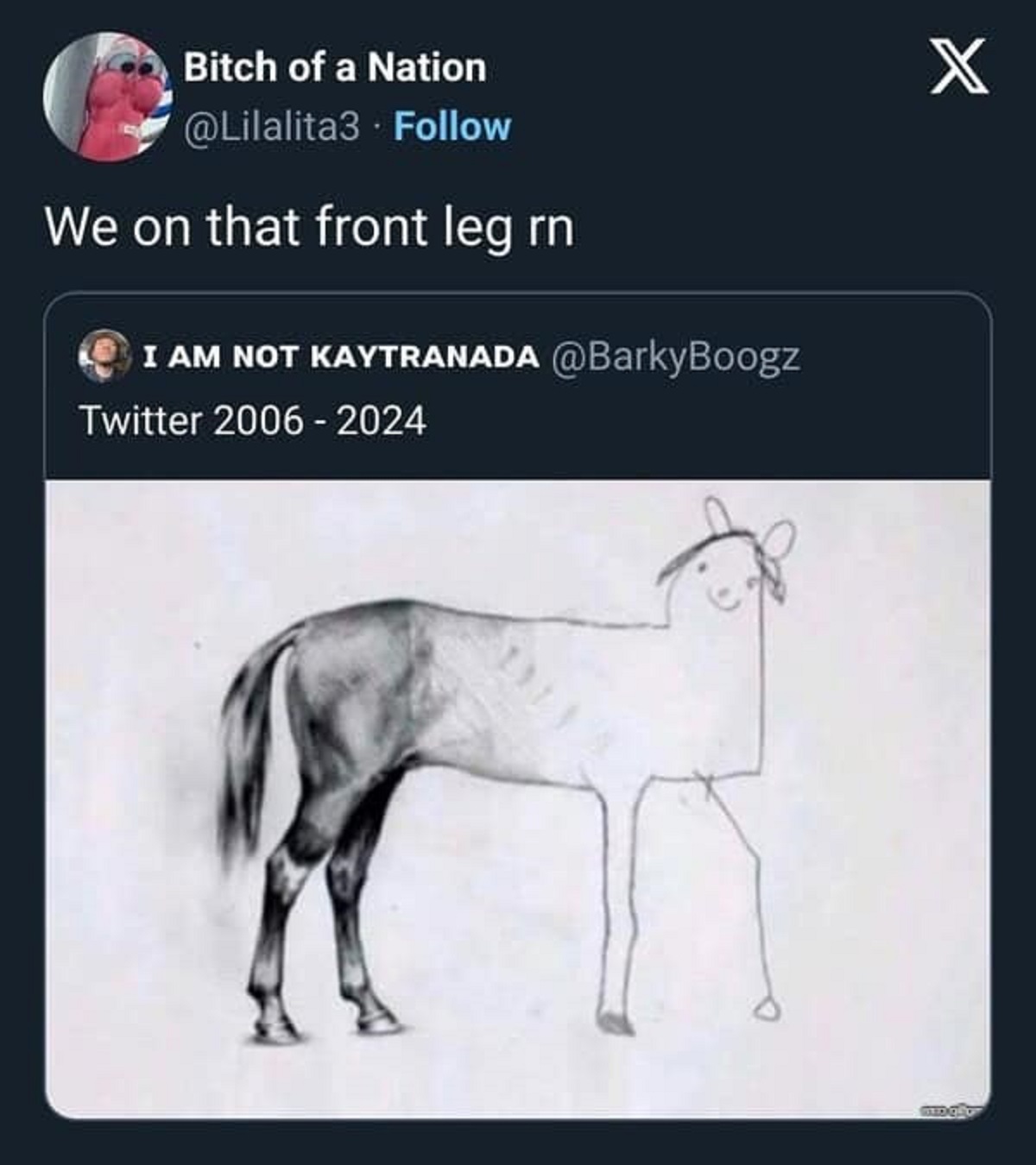 expectation vs reality meme horse - Bitch of a Nation We on that front leg rn I Am Not Kaytranada Twitter 2006 2024 X mogfor