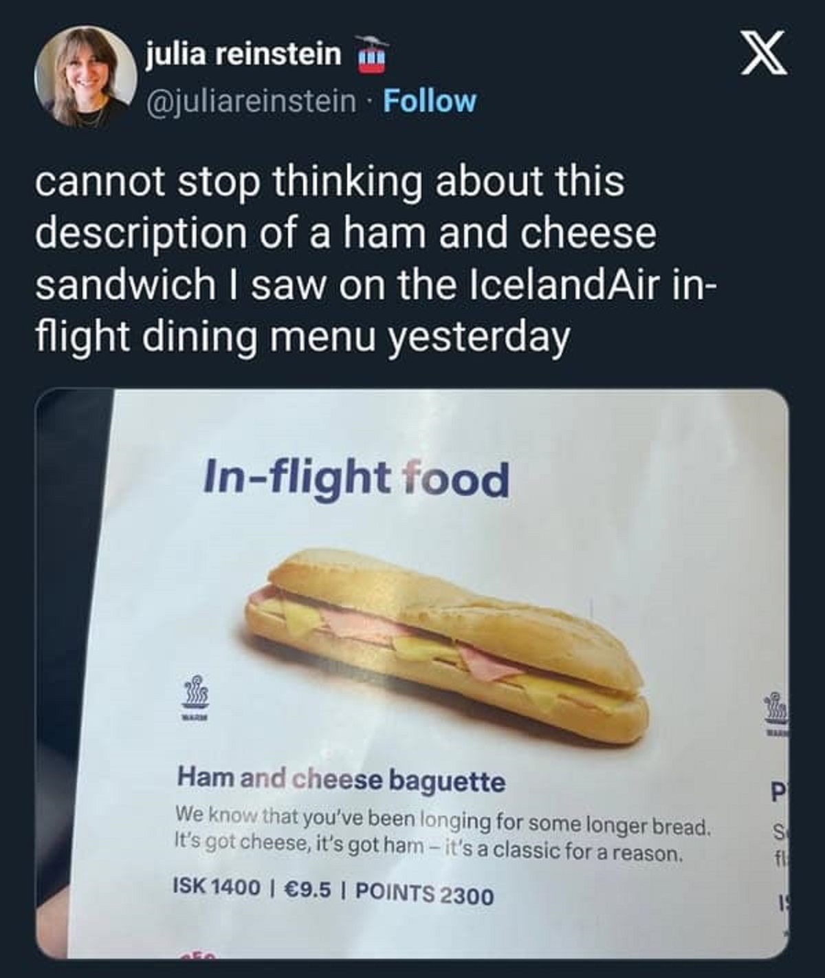 bánh - julia reinstein m cannot stop thinking about this description of a ham and cheese sandwich I saw on the IcelandAir in flight dining menu yesterday Inflight food X Warm Ham and cheese baguette We know that you've been longing for some longer bread. 
