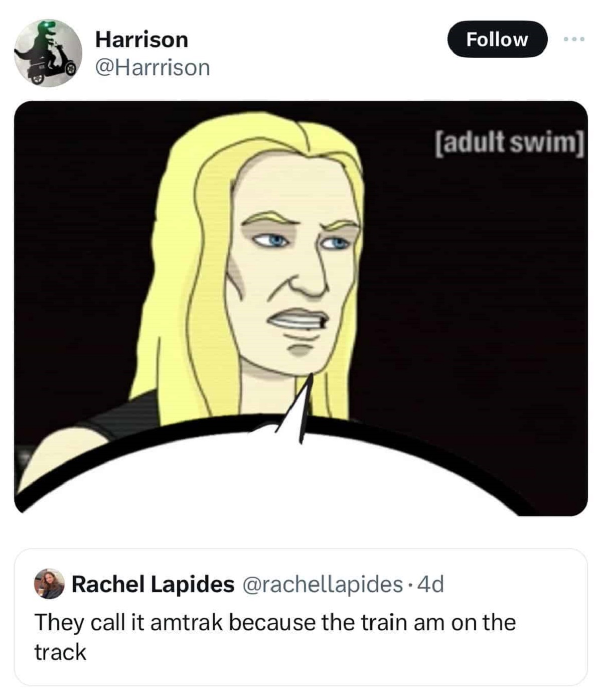 Metalocalypse - Harrison 000 adult swim Rachel Lapides 4d They call it amtrak because the train am on the track