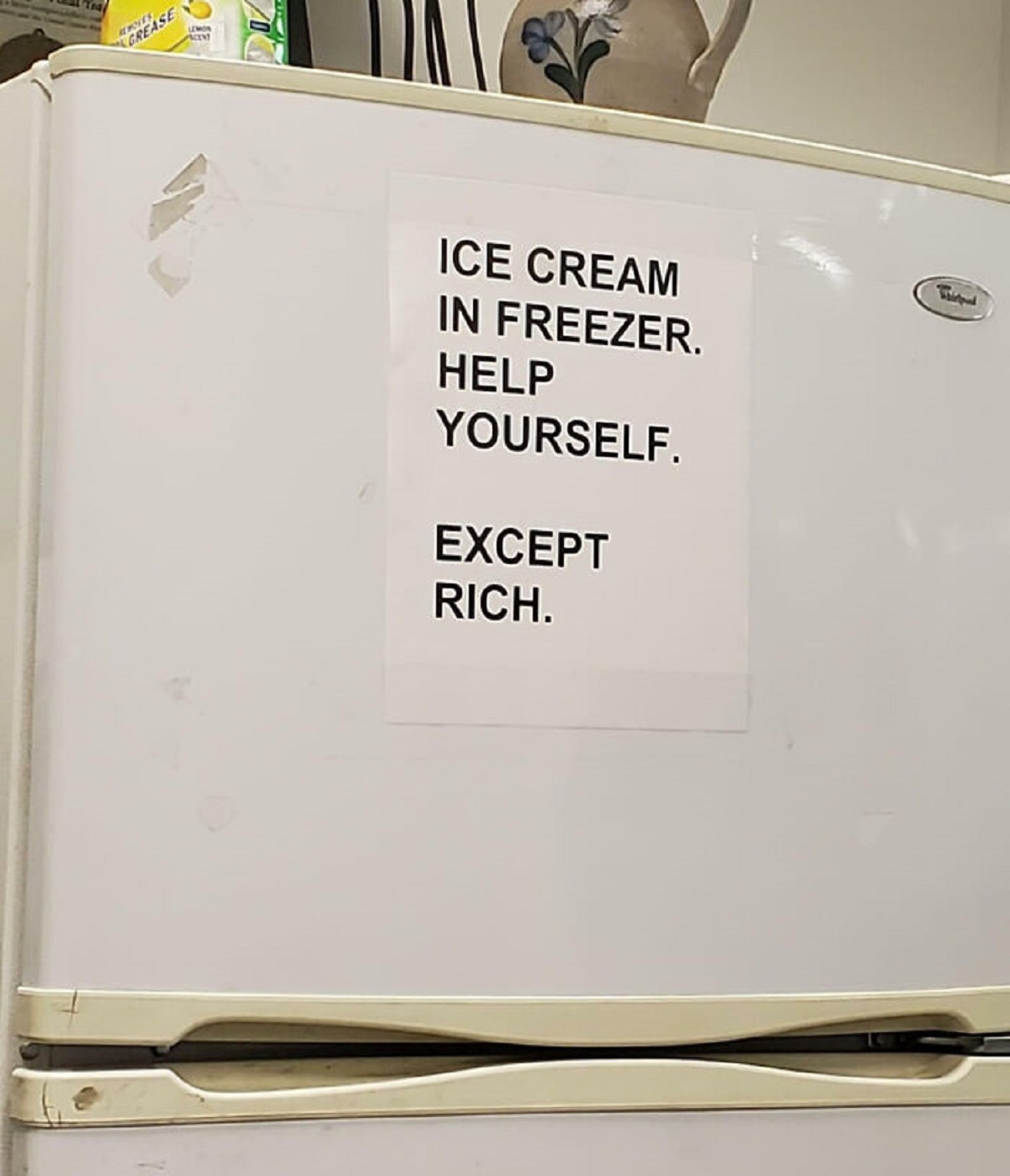 whiteboard - Ge Lemon Ice Cream In Freezer. Help Yourself. Except Rich.