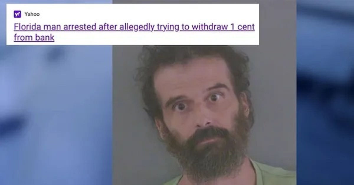 30 Florida Man Headlines Full of WTF