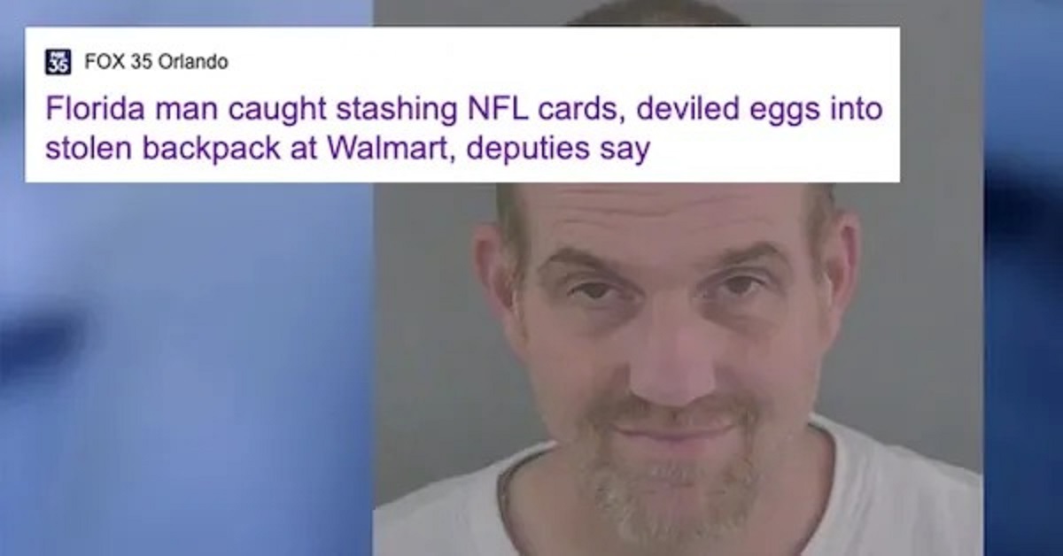 30 Florida Man Headlines Full of WTF