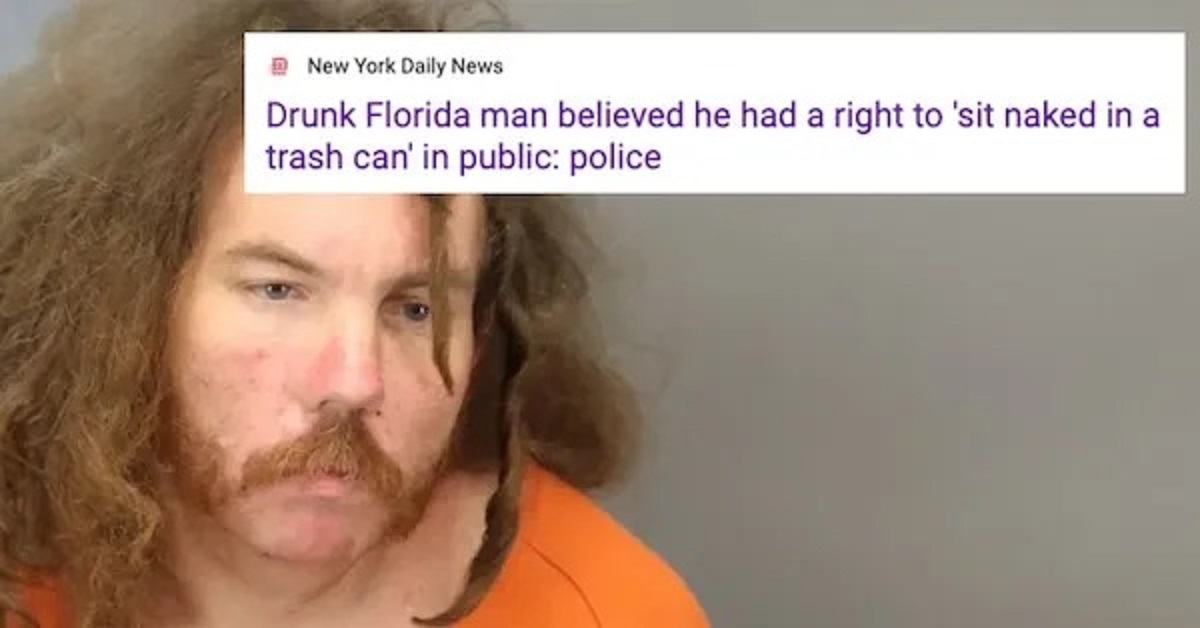 30 Florida Man Headlines Full of WTF