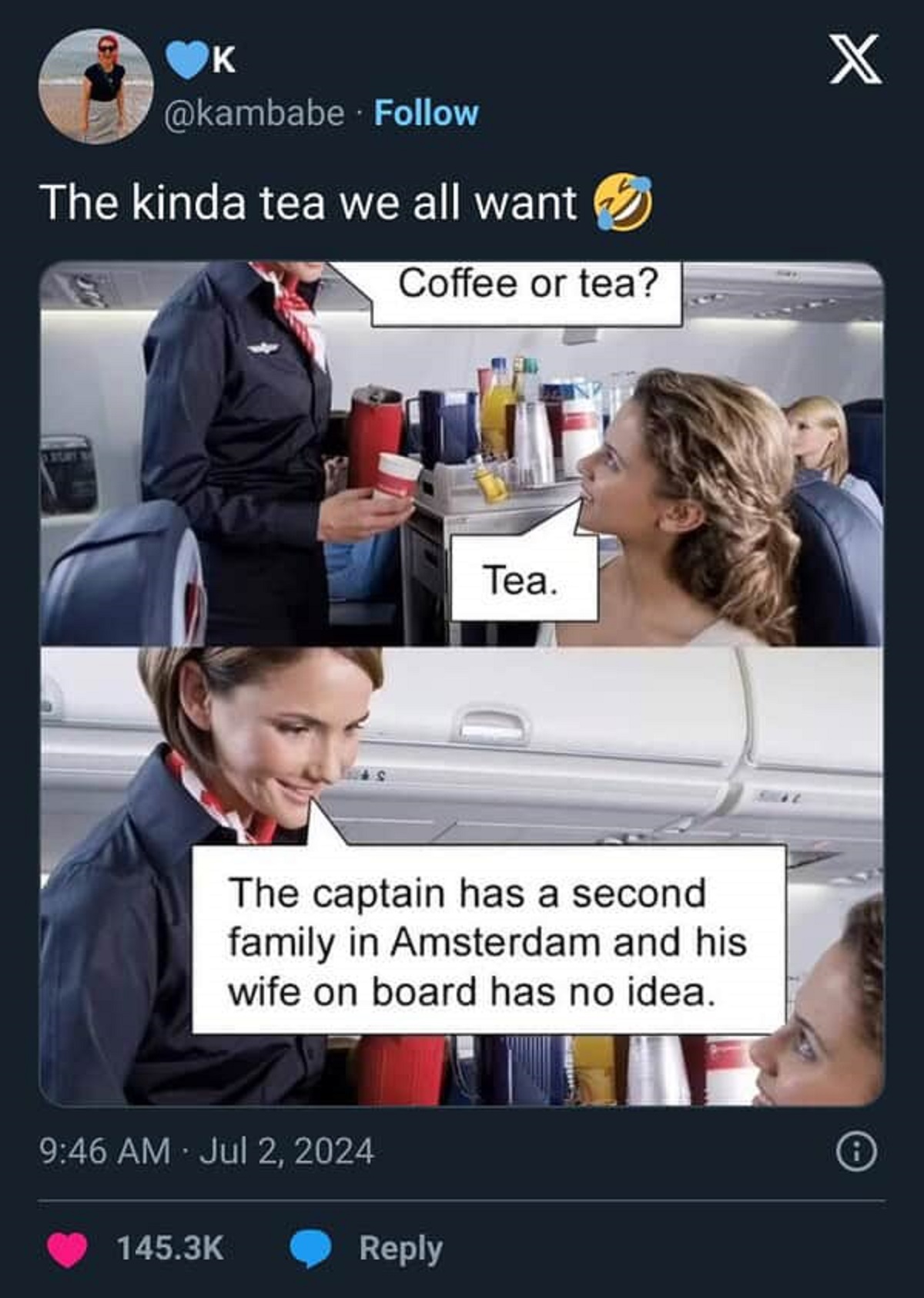 K The kinda tea we all want Coffee or tea? Stay Tea. The captain has a second family in Amsterdam and his wife on board has no idea. X