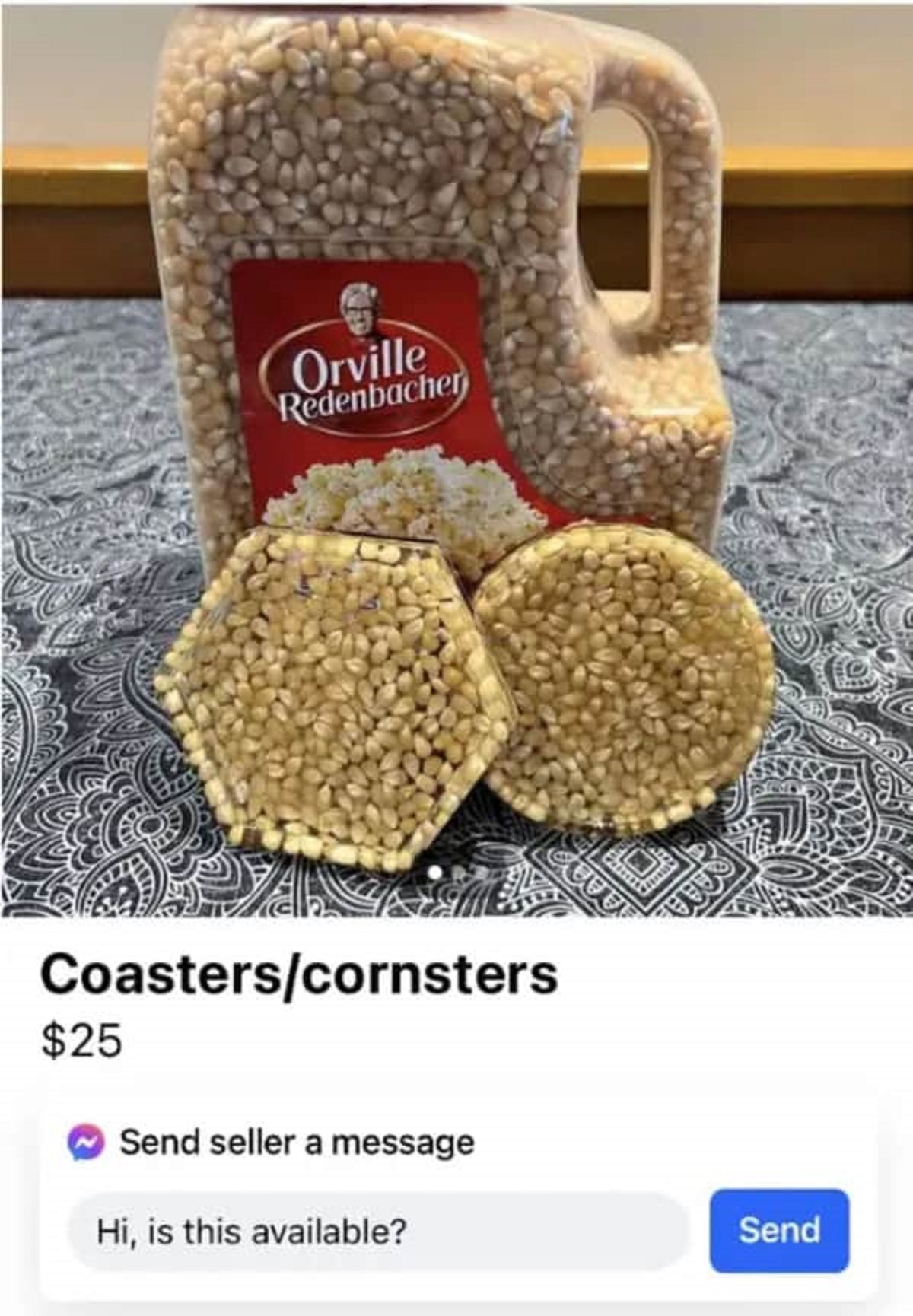 sesame - Orville Redenbacher Coasterscornsters $25 Send seller a message Hi, is this available? Send