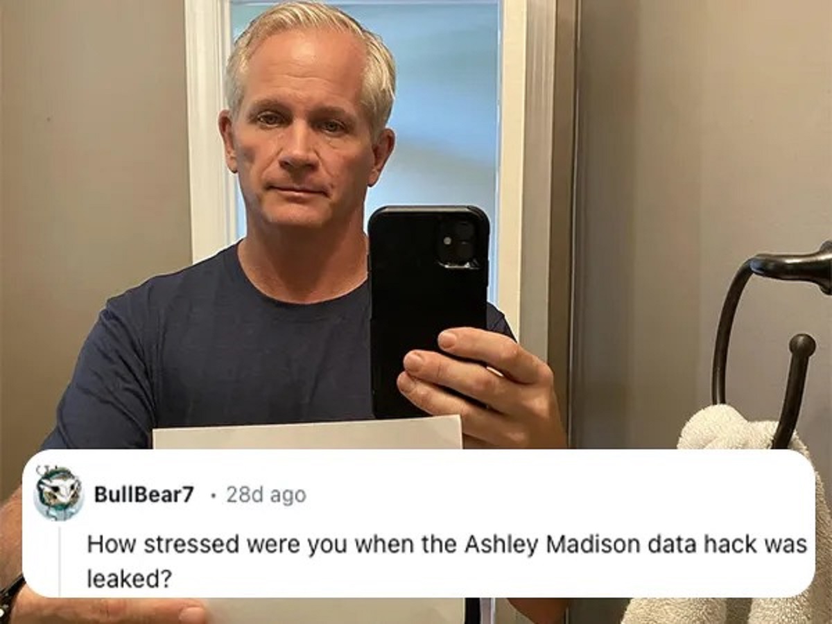 selfie - BullBear7 28d ago How stressed were you when the Ashley Madison data hack was leaked?