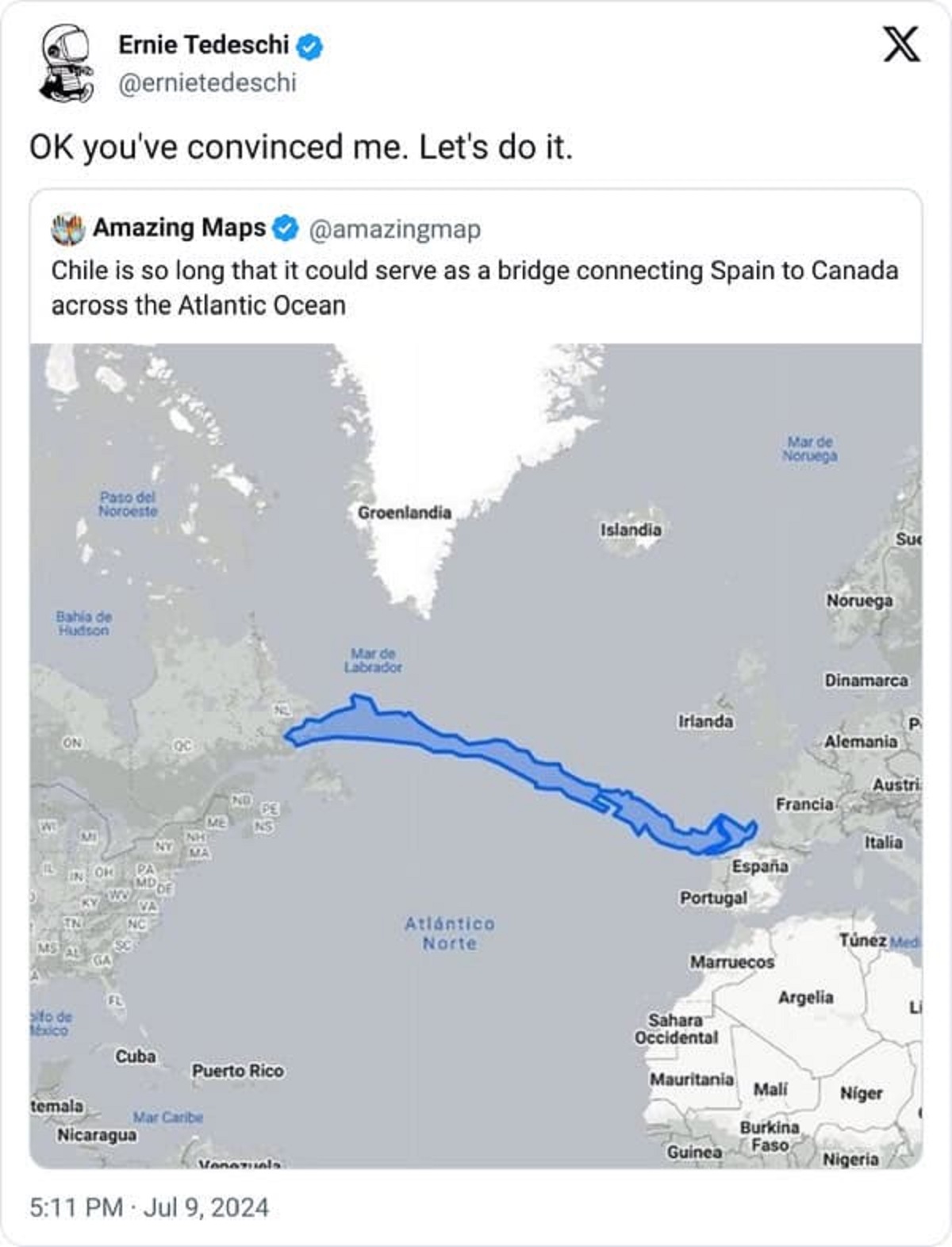 chile spain canada - Ernie Tedeschi Ok you've convinced me. Let's do it. Amazing Maps X Chile is so long that it could serve as a bridge connecting Spain to Canada across the Atlantic Ocean Paso del Noroeste Groenlandia Islandia Baha de Hudson Mar de Labr