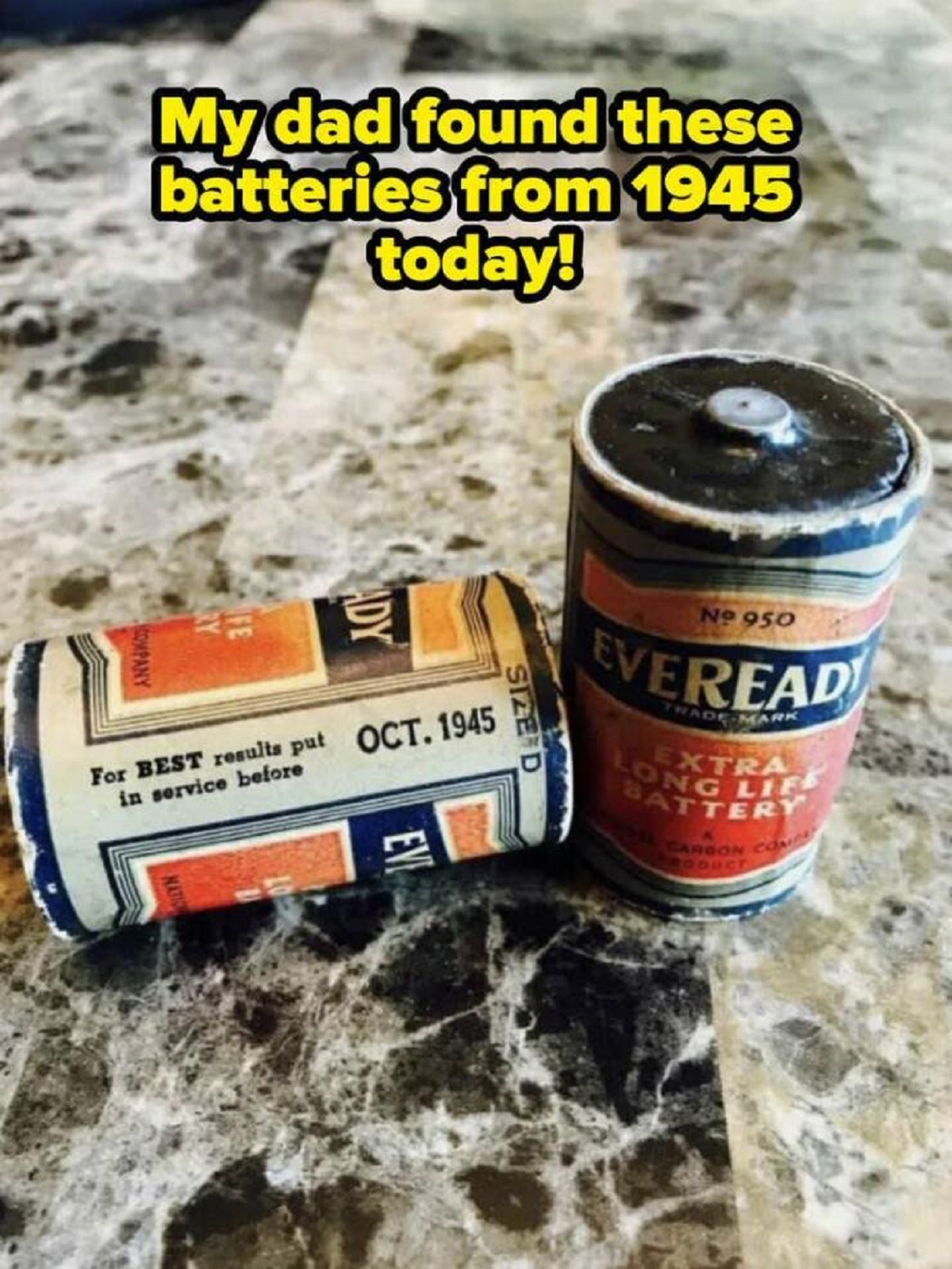 red bull - My dad found these batteries from 1945 today! Ady For Best results put Oct. 1945 in service before No 950 Everead Extra Long Life Battery Ev