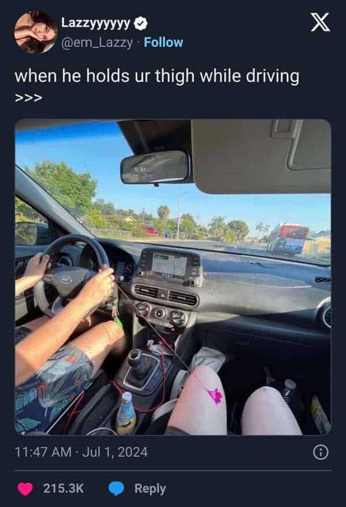 holding thigh while driving meme - Lazzyyyyyy when he holds ur thigh while driving X